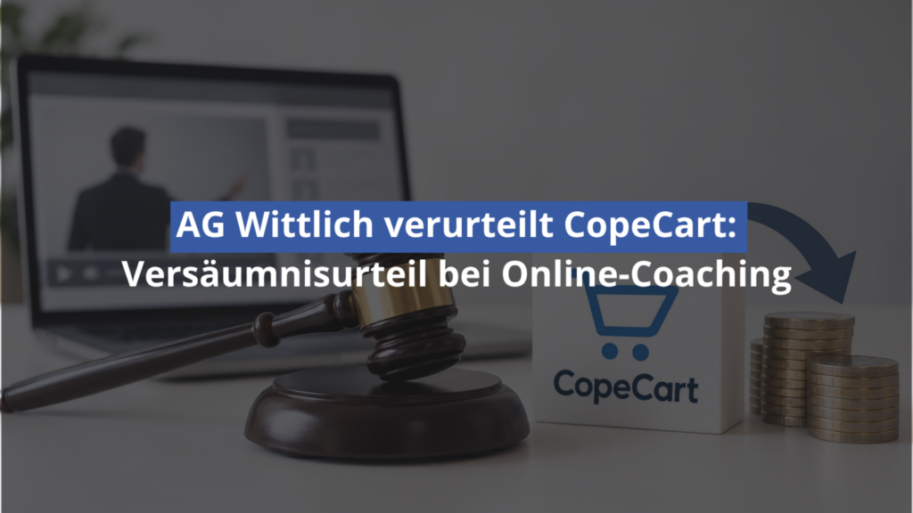 Richterhammer, CopeCart-Logo und Urteilshinweis zum Online-Coaching